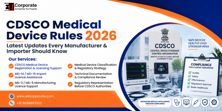 CDSCO Medical Device Rules 2026: Latest Updates Every Manufacturer & Importer Should Know